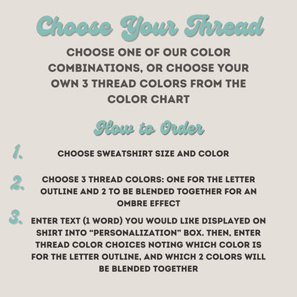 Custom Embroidered Ombré Text Sweatshirt: Varsity Letter Crewneck