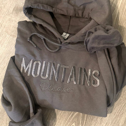 Embroidered "Mountains Please" Hoodie: Outdoorsy Sweatshirt