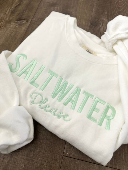 Embroidered 'Saltwater Please' Crewneck Sweatshirt - Coastal Apparel